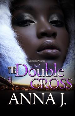 The Double Cross - Anna J