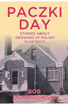 Coperta cărții 'Paczki Day - Bob Dombrowski'