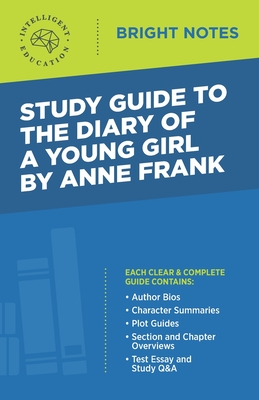 Study Guide to The Diary of a Young Girl by Anne Frank - Intelligent Education