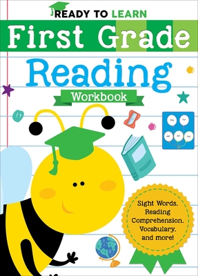 Ready to Learn: First Grade Reading Workbook - Editors Of Silver Dolphin Books