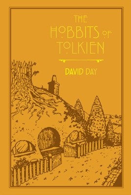 The Hobbits of Tolkien - David Day