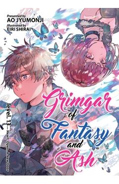 Coperta cărții 'Grimgar of Fantasy and Ash (Light Novel) Vol. 13 - Ao Jyumonji'