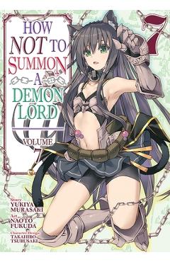 Poza produsului How Not to Summon a Demon Lord (Manga) Vol. 7 - Yukiya Murasaki