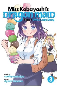 Coperta cărții 'Miss Kobayashi's Dragon Maid: Elma's Office Lady Diary Vol. 3 - Coolkyousinnjya'