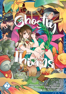 Ghostly Things Vol. 2 - Ushio Shirotori
