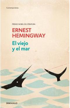 Coperta cărții 'El Viejo Y El Mar / The Old Man and the Sea - Ernest Hemingway'