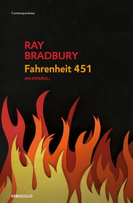 Fahrenheit 451 (Spanish Edition) - Ray D. Bradbury