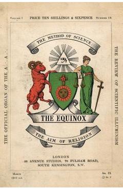 Poza produsului The Equinox: Keep Silence Edition, Vol. 1, No. 9 - Aleister Crowley
