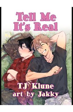 Poza produsului Tell Me It's Real - Tj Klune