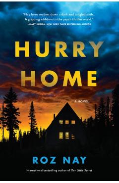 Hurry Home - Roz Nay