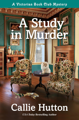 A Study in Murder: A Victorian Book Club Mystery - Callie Hutton