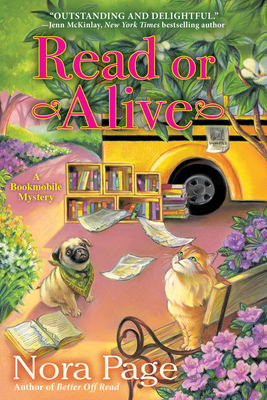 Read or Alive: A Bookmobile Mystery - Nora Page