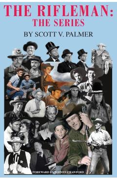 The Rifleman: The Series - Scott Palmer