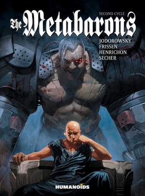The Metabarons: Second Cycle - Jerry Frissen