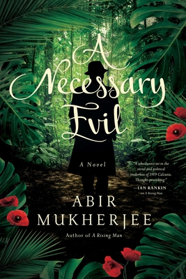 A Necessary Evil - Abir Mukherjee