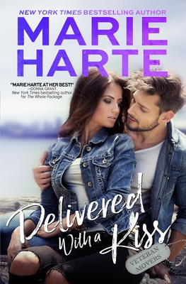 Delivered with a Kiss - Marie Harte