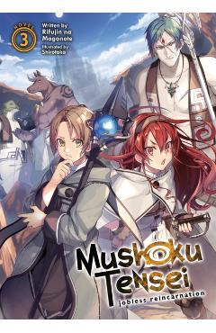 Coperta cărții 'Mushoku Tensei: Jobless Reincarnation (Light Novel) Vol. 3 - Rifujin Na Magonote'