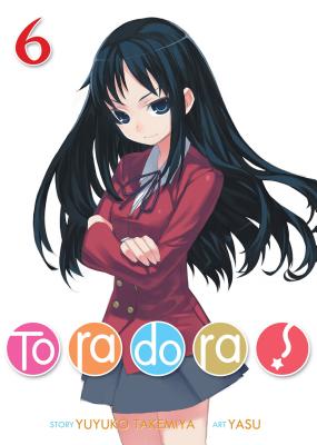Toradora! (Light Novel) Vol. 6 - Yuyuko Takemiya