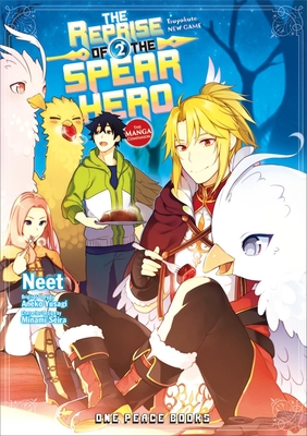 The Reprise of the Spear Hero Volume 02: The Manga Companion - Aneko Yusagi