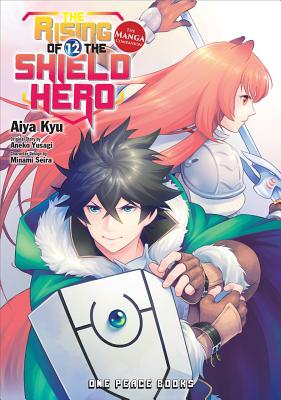 The Rising of the Shield Hero Volume 12: The Manga Companion - Aneko Yusagi