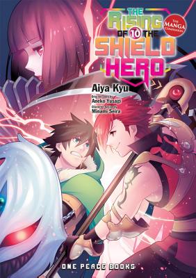 The Rising of the Shield Hero Volume 10: The Manga Companion - Aneko Yusagi