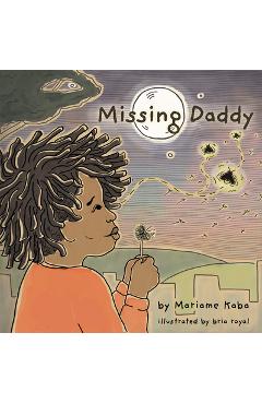 Poza produsului Missing Daddy - Mariame Kaba