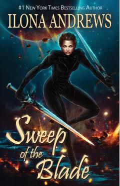 Sweep of the Blade - Ilona Andrews