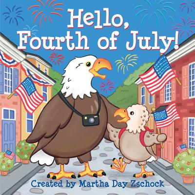 Hello, Fourth of July! - Martha Day Zschock
