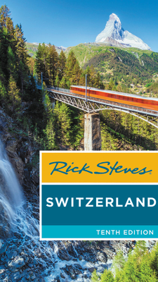 Rick Steves Switzerland - Rick Steves