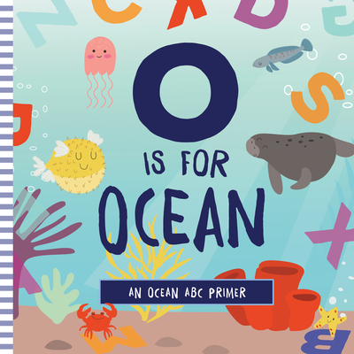O Is for Ocean - Ashley Marie Mireles