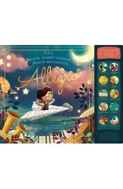 Allegro: A Musical Journey Through 11 Musical Masterpieces - David W. Miles
