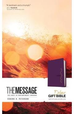 Poza produsului The Message Deluxe Gift Bible: The Bible in Contemporary Language - Eugene H. Peterson