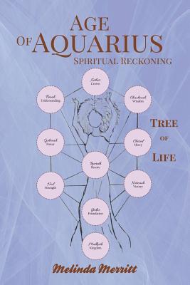 Age of Aquarius: Spiritual Reckoning - Melinda Merritt