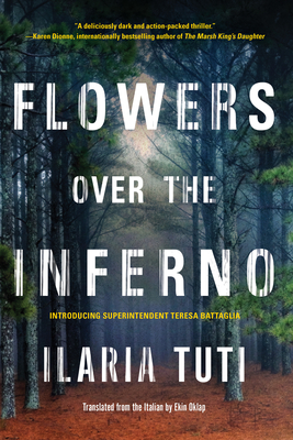 Flowers Over the Inferno - Ilaria Tuti