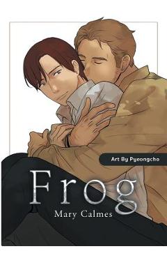 Coperta cărții 'Frog - Mary Calmes'