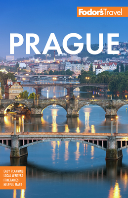 Fodor's Prague: With the Best of the Czech Republic - Fodor's Travel Guides