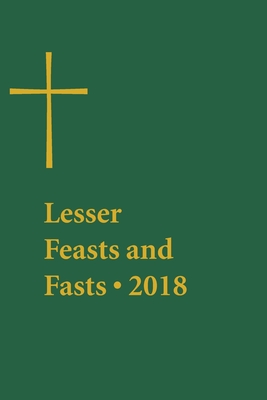 Lesser Feasts and Fasts 2018 - Church