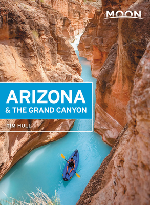 Moon Arizona & the Grand Canyon - Tim Hull
