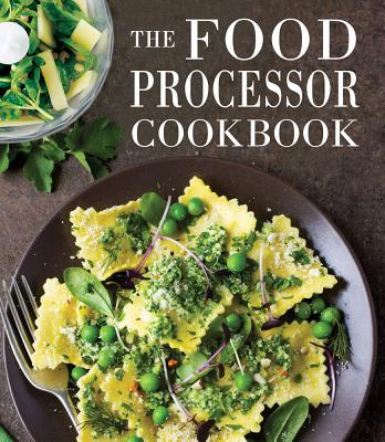 The Food Processor Cookbook - Publications International