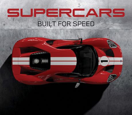 Supercars: Built for Speed - Publications International