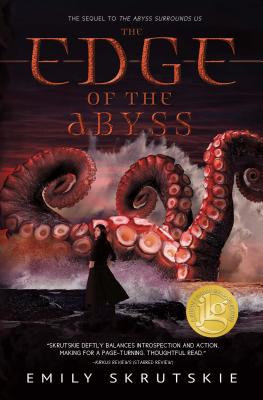 The Edge of the Abyss - Emily Skrutskie