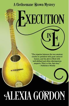 Execution in E - Alexia Gordon