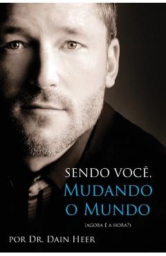 Sendo Voc, Mudando o Mundo - Being You Portuguese - Dain Heer