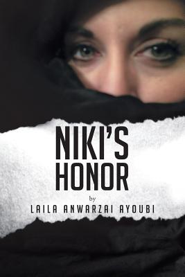 Niki's Honor - Laila Anwarzai Ayoubi
