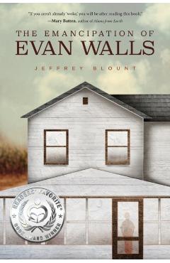The Emancipation of Evan Walls - Jeffrey Blount