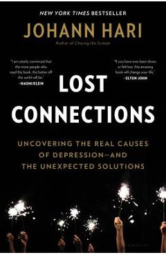 Poza produsului Lost Connections: Why You're Depressed and How to Find Hope - Johann Hari