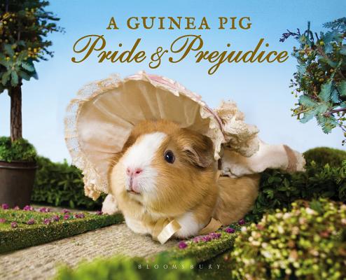 Coperta cărții 'A Guinea Pig Pride & Prejudice - Jane Austen'