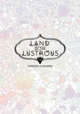 Land of the Lustrous 10 - Haruko Ichikawa