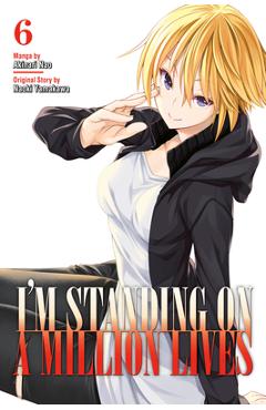 Coperta cărții 'I'm Standing on a Million Lives 6 - Naoki Yamakawa'