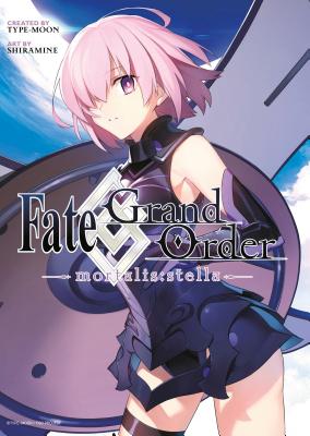 Fate/Grand Order -Mortalis: Stella- (Manga) - Shiramine